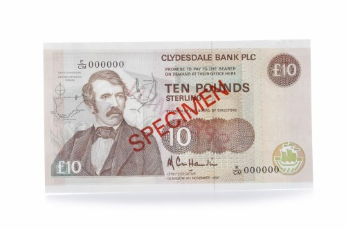 Lot 538 - SPECIMEN CLYDESDALE BANK PLC £10 TEN POUNDS...