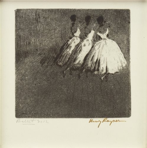 Lot 633 - BALLET, AN ETCHING BY HENRY RAYNER