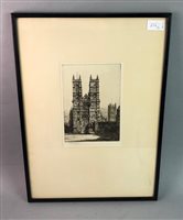 Lot 256 - AN ETCHING DEPICTING WESTMINSTER ABBEY, BY ARTHUR SPENCER, ALONG WITH TWO OTHERS