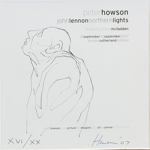 Lot 754 - A SIGNED EXHIBITION CARD FROM THE JOHN LENNON EXHIBITION SERIES, BY PETER HOWSON
