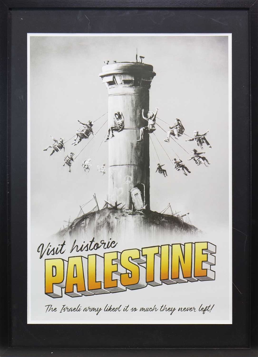 Lot 531 - WALLED OFF - VISIT PALESTINE, AN ORIGINAL POSTER BY BANKSY
