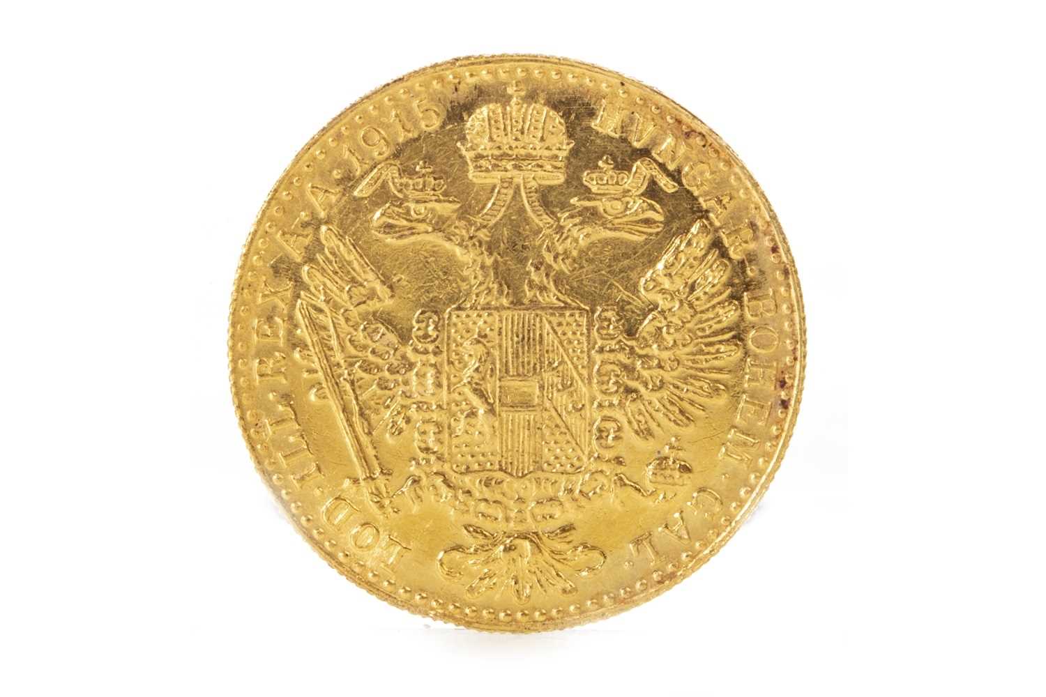 Lot 509 - A GOLD AUSTRIAN COIN DATED 1915