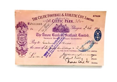 Lot 1992 - A CELTIC FOOTBALL & ATHLETIC COY. LIMITED CHEQUE