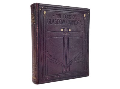 Lot 1587 - THE BOOK OF GLASGOW CATHEDRAL, EDITED BY G. EYRE-TODD