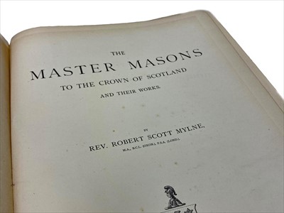 Lot 1336 - THE KING'S MASTER MASONS, BY R.S. MYLNE