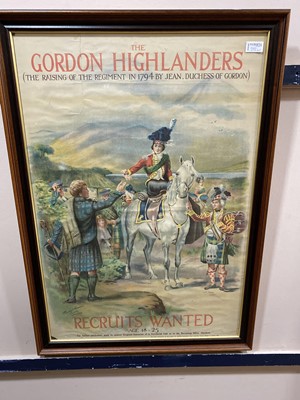 Lot 292 - A GORDON HIGHLANDERS VINTAGE RECRUITMENT POSTER AND OTHERS