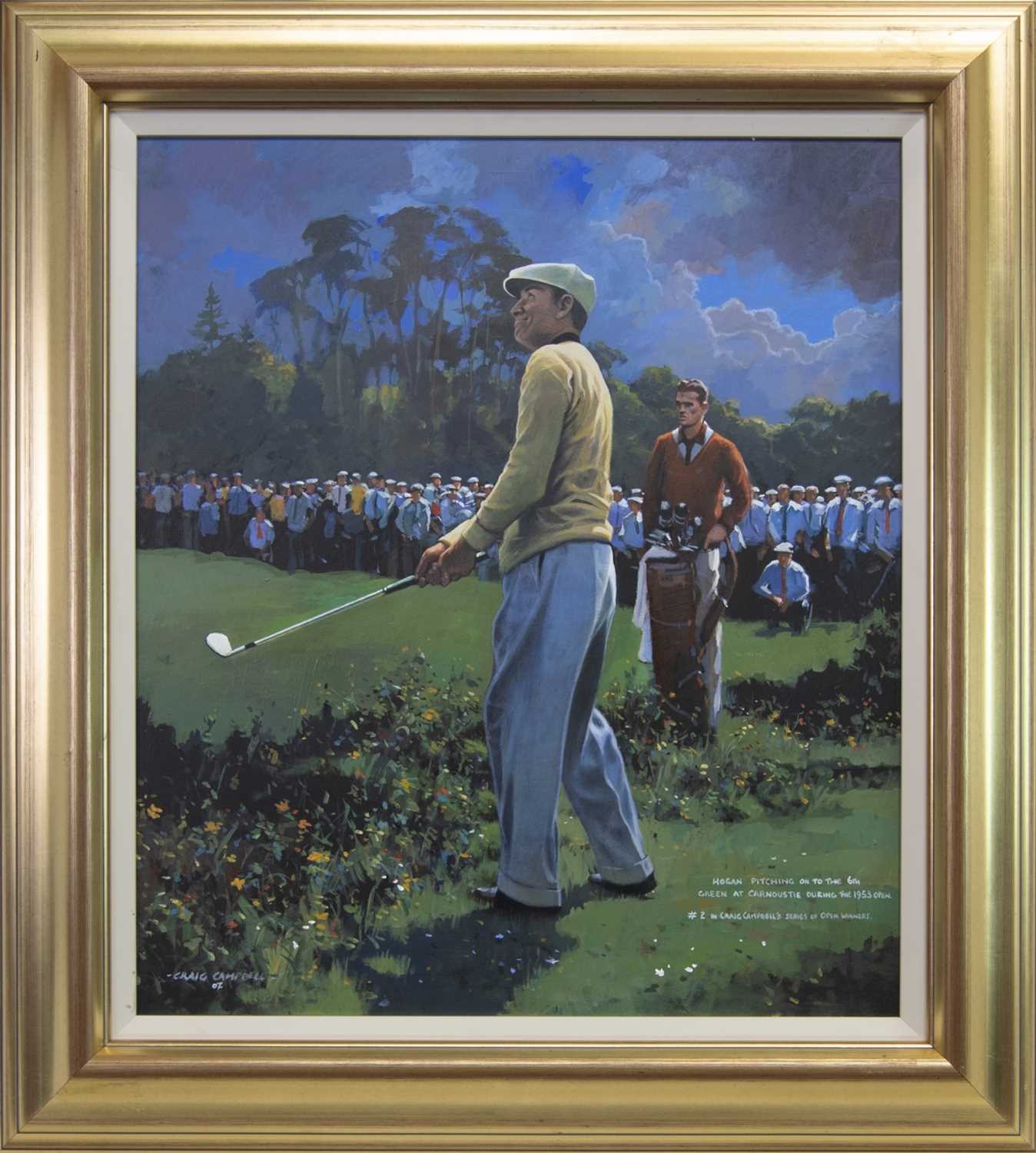 Lot 225 - HOGAN PITCHING TO THE 6TH GREEN AT CARNOUSTIE DURING 1953 OPEN, AN OIL BY CRAIG CAMPBELL