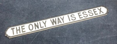 Lot 306 - THE ONLY WAY IS ESSEX, A PAINTED WOOD STREET SIGN STYLE PLAQUE
