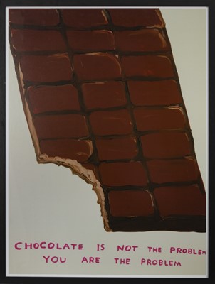 Lot 690 - CHOCOLATE IS NOT THE PROBLEM, A LITHOGRAPH BY DAVID SHRIGLEY