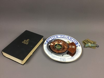 Lot 520 - A SCOT'S GUARD COMMEMORATIVE PLATE AND OTHER OBJECTS