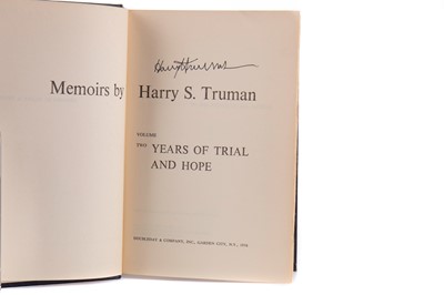 Lot 1489 - PRESIDENT HARRY S. TRUMAN, YEARS OF TRIAL AND HOPE VOL. 2