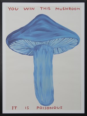 Lot 863 - YOU WIN THIS MUSHROOM, A LITHOGRAPH BY DAVID SHRIGLEY