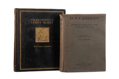 Lot 1113 - D.Y. CAMERON, AN ILLUSTRATED CATALOGUE OF HIS ETCHINGS AND DRYPOINTS, ALONG WITH THE ETCHINGS OF MCBEY
