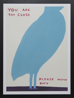 Lot 190 - YOU ARE TOO CLOSE,  A LITHOGRAPH BY DAVID SHRIGLEY