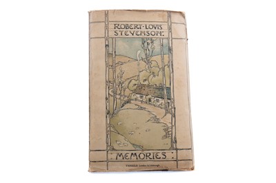 Lot 297 - MEMORIES BY ROBERT LOUIS STEVENSON, WITH JESSIE M. KING ILLUSTRATED DUST COVER