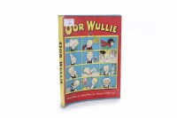 Lot 1261 - OOR WULLIE BOOK 'OOR CALENDA BOY!' C.1953