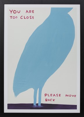 Lot 63 - YOU ARE TOO CLOSE, A LITHOGRAPH BY DAVID SHRIGLEY