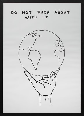 Lot 176 - DO NOT FUCK ABOUT WITH IT, A LITHOGRAPH BY DAVID SHRIGLEY