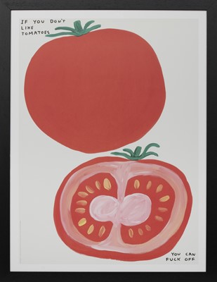 Lot 215 - IF YOU DON'T LIKE TOMATOES, A LITHOGRAPH BY DAVID SHRIGLEY