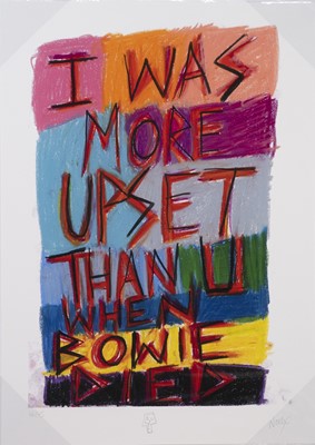 Lot 29 - I WAS MORE UPSET THAN YOU WHEN BOWIE DIED, NOEL FIELDING