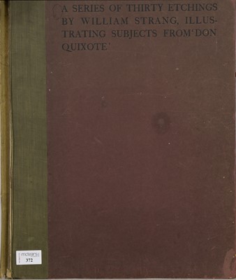 Lot 372 - DON QUIXOTE, THE COMPLETE SERIES OF THIRTY ETCHINGS BY WILLIAM STRANG