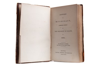 Lot 136 - UPHAM (C. W.), LECTURES ON WITCHCRAFT