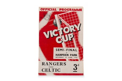 Lot 1531 - RANGERS F.C. VS. CELTIC F.C., VICTORY CUP SEMI-FINAL PROGRAMME