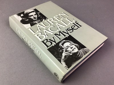 Lot 153 - LAUREN BACALL, SIGNED AUTOBIOGRAPHY