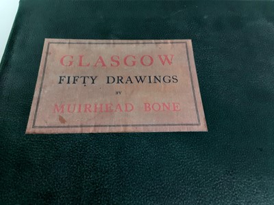 Lot 519 - MUIRHEAD BONE, GLASGOW FIFTY DRAWINGS