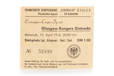 Lot 1813 - EINTRACHT FRANKFURT VS. RANGERS F.C., EUROPEAN CUP SEMI-FINAL TICKET