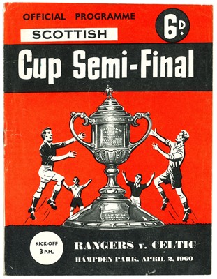 Lot 383 - RANGERS F.C. V CELTIC F.C. SCOTTISH CUP SEMI FINAL FOOTBALL PROGRAMME