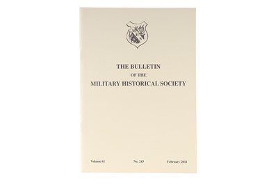 Lot 1240 - THE BULLETIN OF THE MILITARY HISTORICAL SOCIETY