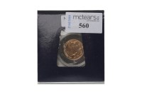 Lot 560 - Amendment: this is not proof GOLD PROOF...