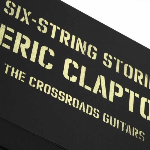 Lot 1190 - ERIC CLAPTON: SIX-STRING STORIES DELUXE...