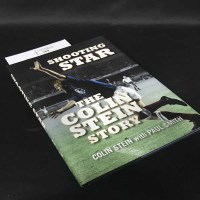 Lot 269 - 'SHOOTING STAR: THE COLIN STEIN STORY' BY...