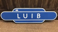Lot 1684 - SINGLE SIDED RAILWAY SIGN FOR LUIB STATION...